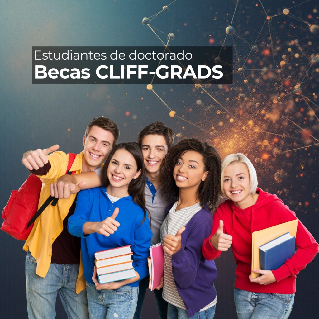 Becas CLIFF-GRADS | Estudiantes de Doctorado, hasta el 11 de enero 2026