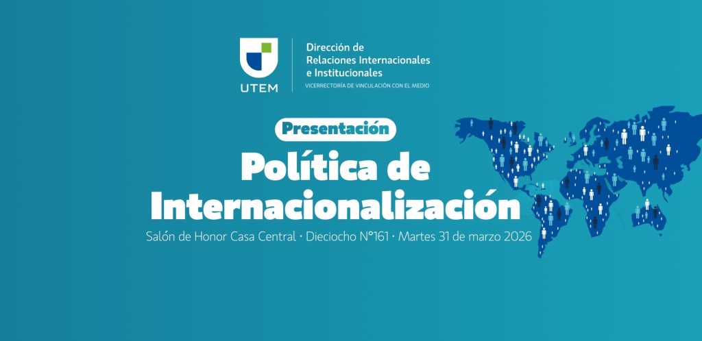 UTEM presentará su Política de Internacionalización el 31 de marzo